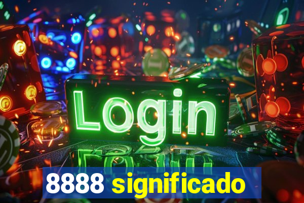 8888 significado